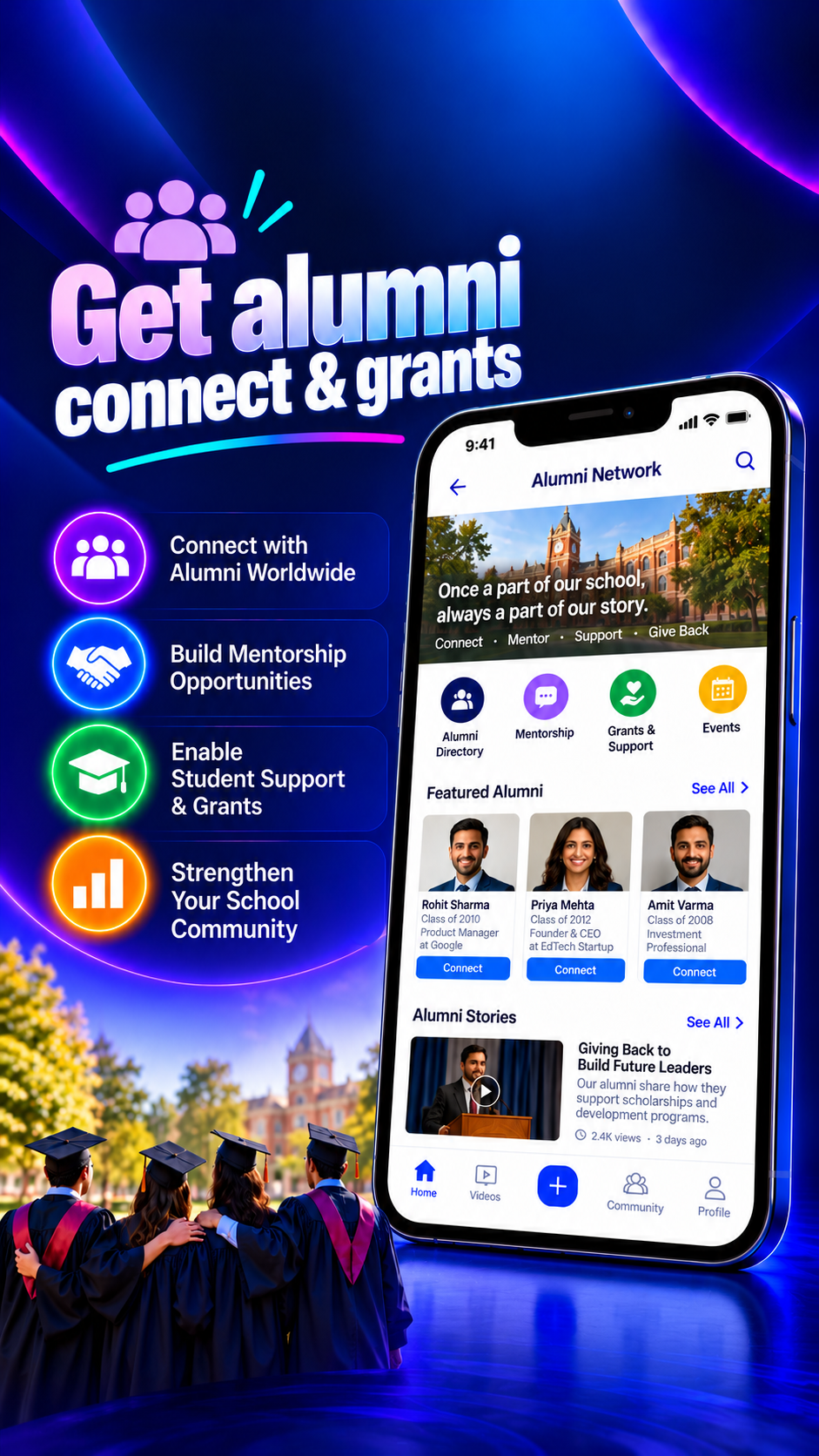 School alumni network for mentorship, alumni connections, student support and grants