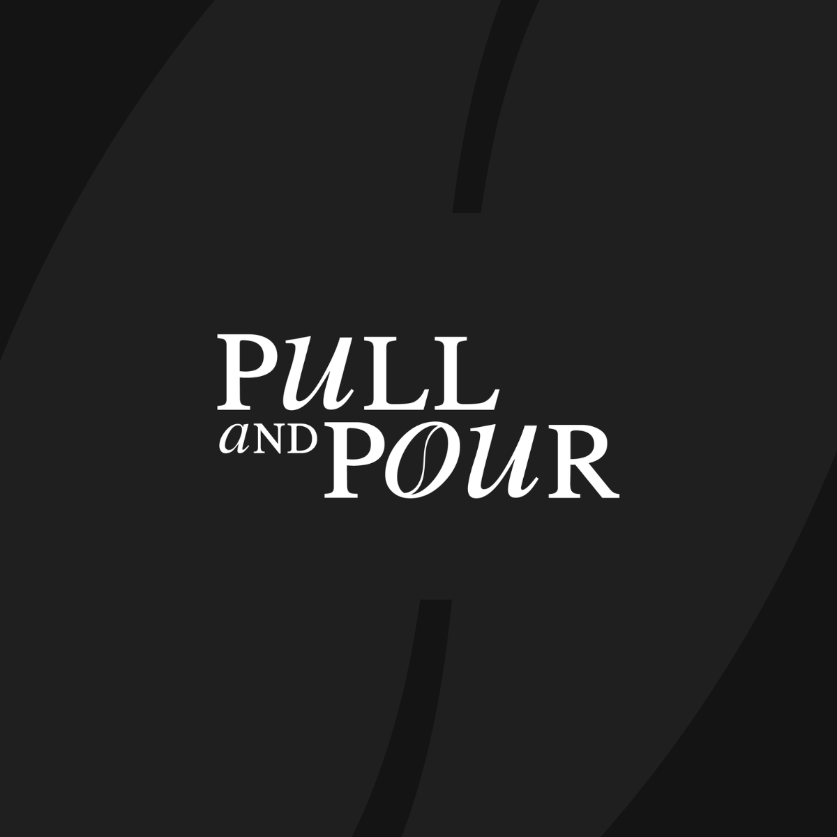 Pull & Pour
