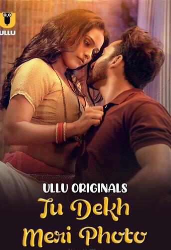 [18+] Tu Dekh Meri Photo (2025) S01